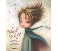 Il Piccolo Principe da Antoine de Saint-Exupéry. Ediz. a colori