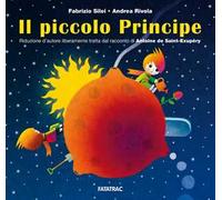 Il piccolo principe. Ediz. a colori