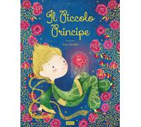 Il piccolo principe. Ediz. a colori