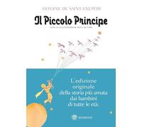 Il Piccolo Principe. Ediz. illustrata