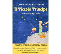 Il Piccolo Principe. Ediz. integrale
