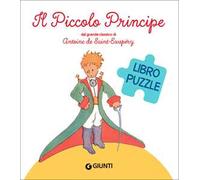 Il Piccolo Principe. Libro puzzle. Ediz. a colori