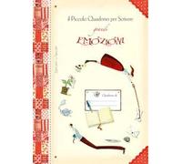 Il piccolo quaderno per scrivere grandi emozioni