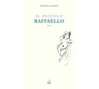 Il piccolo Raffaello. Favola
