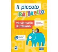 Il piccolo Raffaello. Vocabolario di italiano