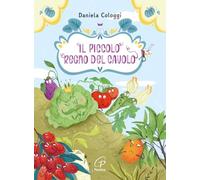 Il piccolo regno del Cavolo. Ediz. ad alta leggibilità
