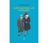 Il piccolo sfollato lombardo