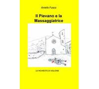 Il pievano e la massaggiatrice. Viglione indaga a Firenze
