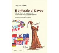 Libri Maurizio Milano - Il Pifferaio Di Davos. Il Great Reset Del Capitalismo: P