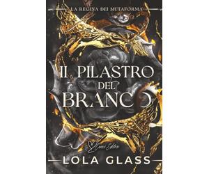 Il pilastro del branco: Una storia d'amore paranormale tra licantropi: 2