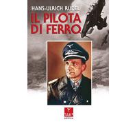 Il Pilota Di Ferro - 2025 - Oaks Editrice (Vite convergenti)
