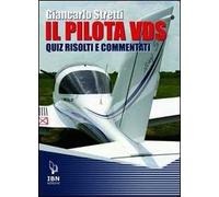 Il pilota VDS. Quiz risolti e commentati