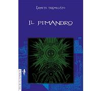 Il Pimandro (rist. anast. 1549)