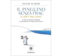 Il pinguino senza frac e altri racconti