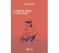 Il pirata Tatik e altre storie