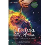 Il pittore dell'anima. I colori e il loro potere alchemico - [Le Due Torri]