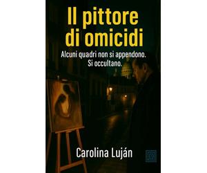 Il pittore di omicidi: Alcuni quadri non si appendono. Si occultano.