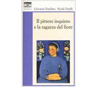 Il pittore inquieto e la ragazza del fiore