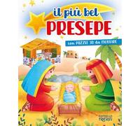 Il più bel presepe. Con puzzle 3D