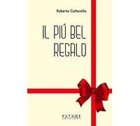 Il più bel regalo
