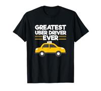 Il più grande autista Uber mai divertente Uber guida Taxi Driver Maglietta