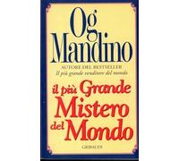 Il più grande mistero del mondo