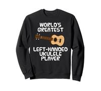 Il più Grande suonatore di Ukulele mancino del Mondo Felpa