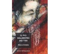 Il più maldestro dei tiri