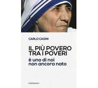 Il più povero tra i poveri è uno di noi non ancora nato