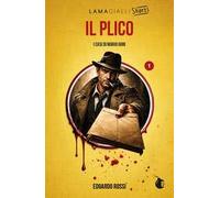 Il plico. I casi di Mario Gori