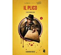 Il plico. I casi di Mario Gori