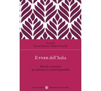 Il PNRR dell'Italia. Metodi e strumenti per politiche economiche