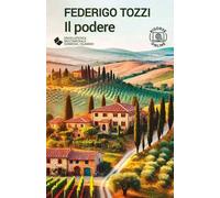 Il podere. Con espansione online