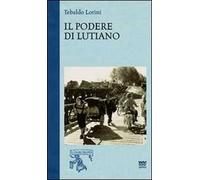 Il podere di Lutiano