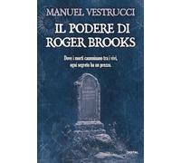Il podere di Roger Brooks