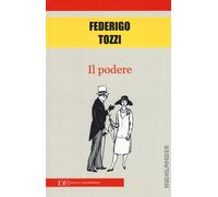 Il podere-Tozzi, Federigo-Copertina flessibile