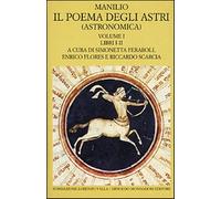 Il poema degli astri. Vol. 1 - Manilio Marco