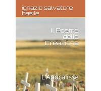 Il Poema della Creazione: L'Apocalisse