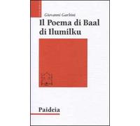 Il poema di Baal di Ilumilku