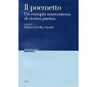 Il poemetto. Un esempio novecentesco di ricerca poetica