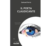 Il poeta claudicante. Da una sconfitta sorse l'uomo