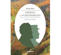 Il poeta e il colonnello. Il Piemonte di Carducci