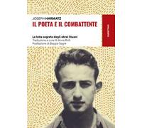 Il poeta e il combattente. La lotta segreta degli ebrei lituani