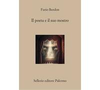 Il poeta e il suo mostro