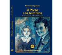 Il poeta e la bambina. Nino Ferraù poeta siciliano del Novecento