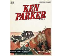 Il poeta. Ken Parker classic. Vol. 38