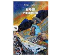 Il poeta persuasore