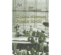 Il poeta ritrovato. Poesie 64-68