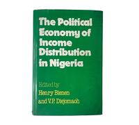 Il Politica Economico Di Reddito Distribuzione IN Nigeria Da Henry Bienen