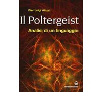 Il poltergeist. Analisi di un linguaggio
